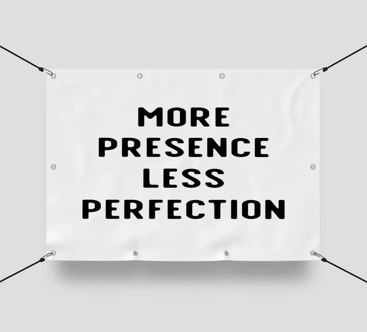 More presence less perfection telo in pvc da Quotes on walls