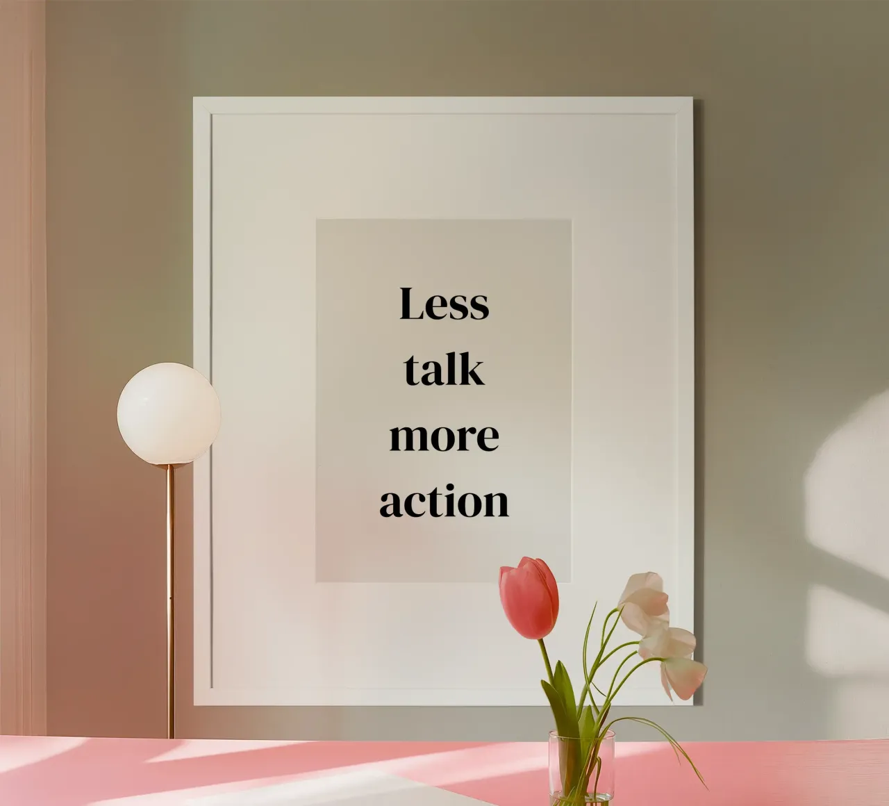 Less talk more action carta hahnemühle da Quotes on walls