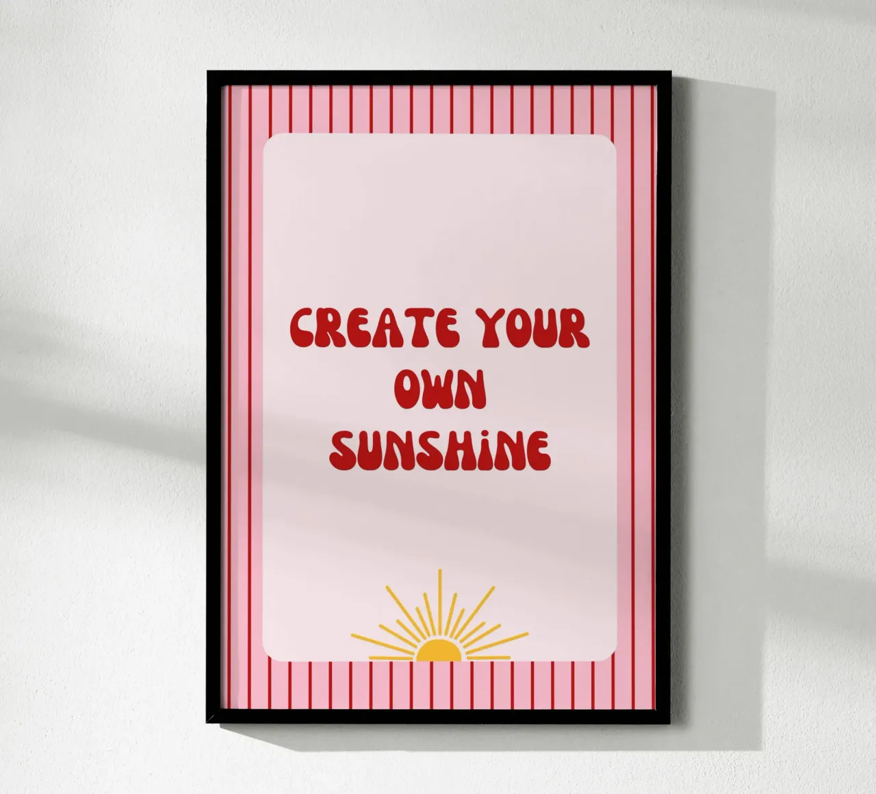 Poster "Create your own Sunshine" carta hahnemühle da artxpainting