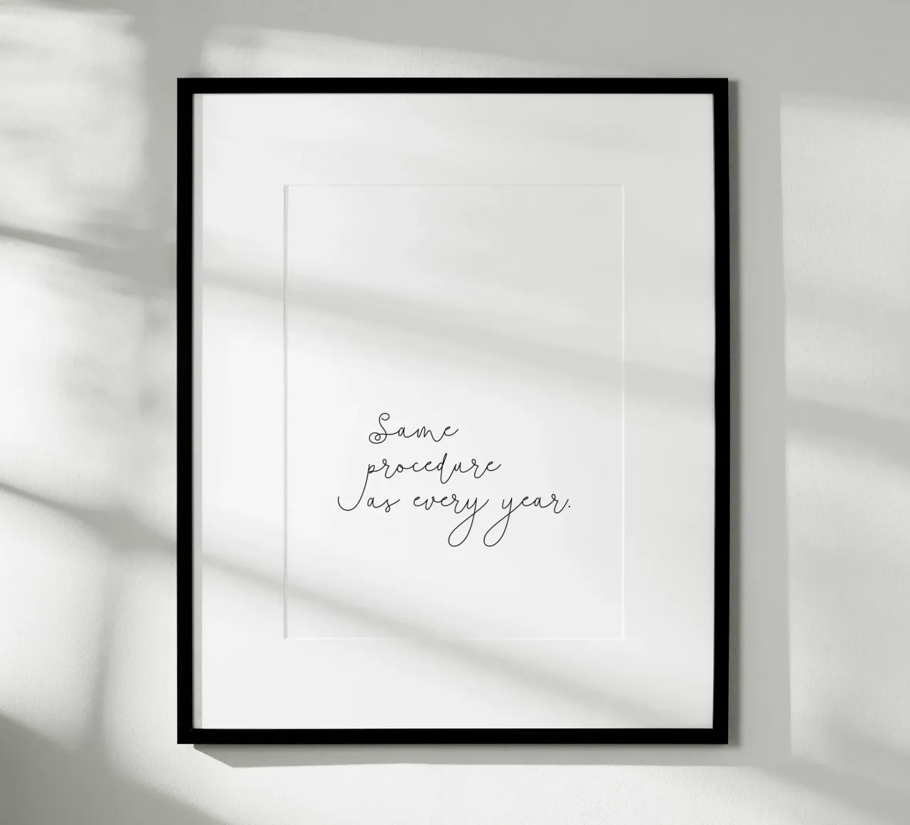 Same procedure as every year | Silvester | Neujahr | Xmas carta hahnemühle da keinkonzept