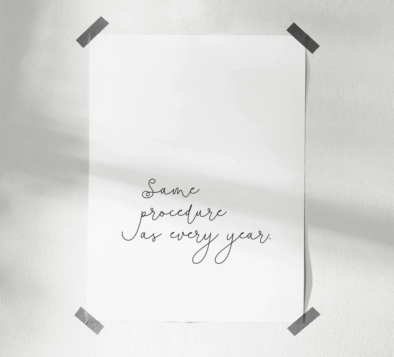 Same procedure as every year | Silvester | Neujahr | Xmas carta hahnemühle da keinkonzept