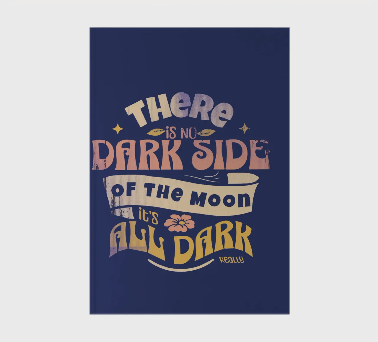 There is no dark side of the Moon notebook by Gunawan Rb