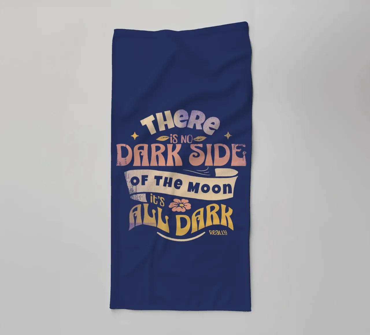 There is no dark side of the Moon towel by Gunawan Rb