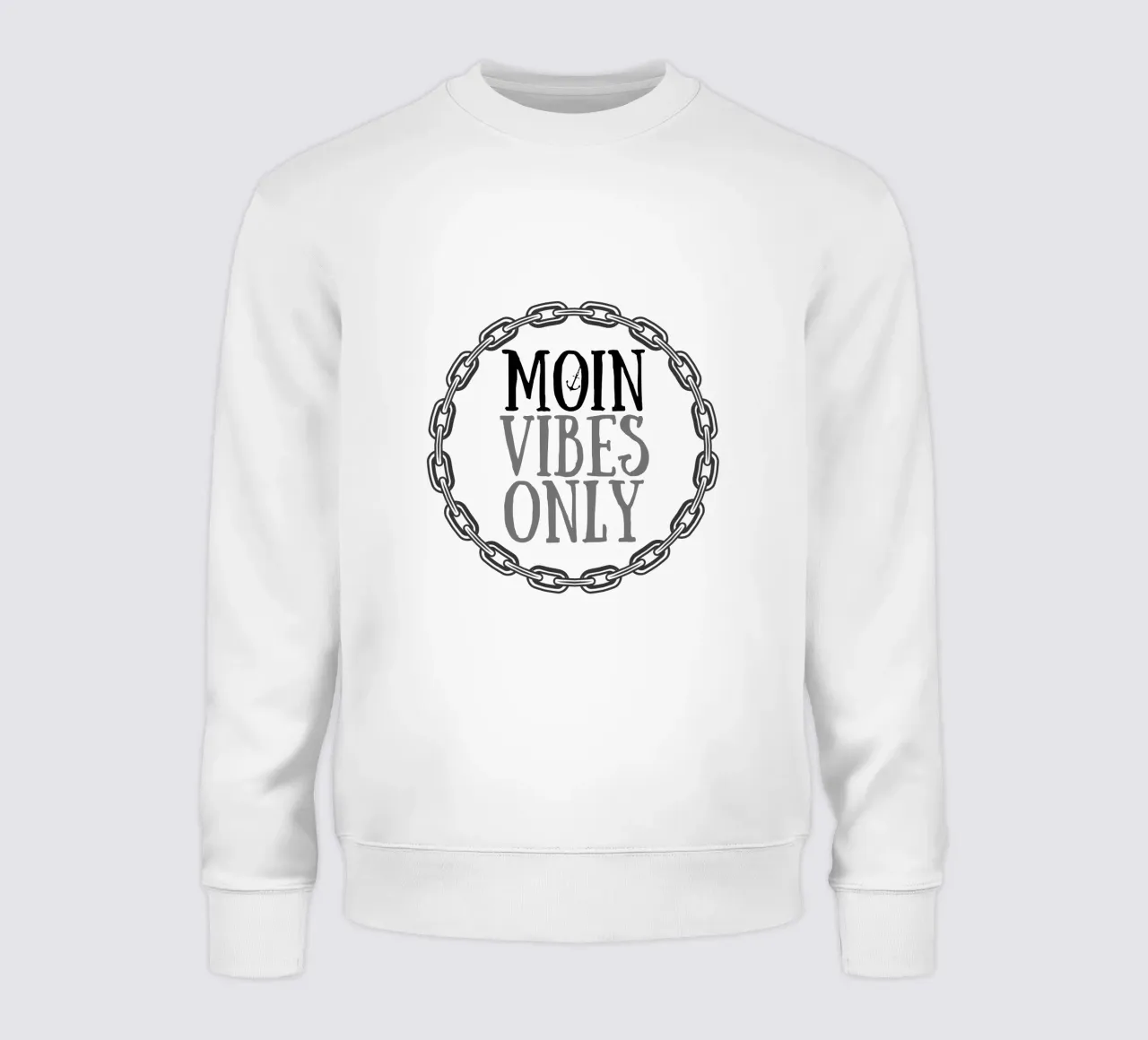 MOIN Vibes Only – Cooles Streetwear Design mit Kettenrahmen sweatshirt by Fies&Fein