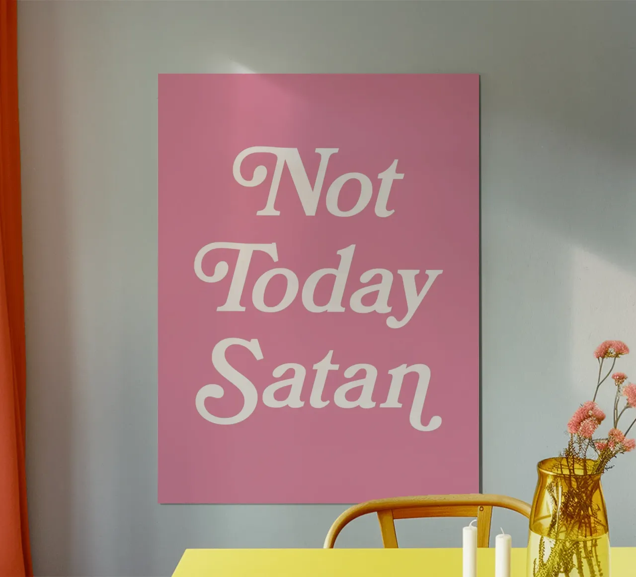 Non oggi Satana (tonalità rosa) poster con telaio in plastica da Paigaam Studio