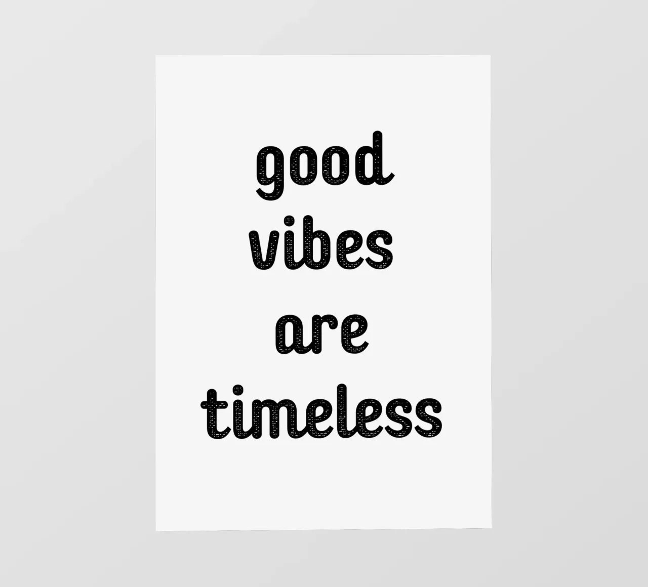 Good vibes are timeless telo in pvc da Quotes on walls