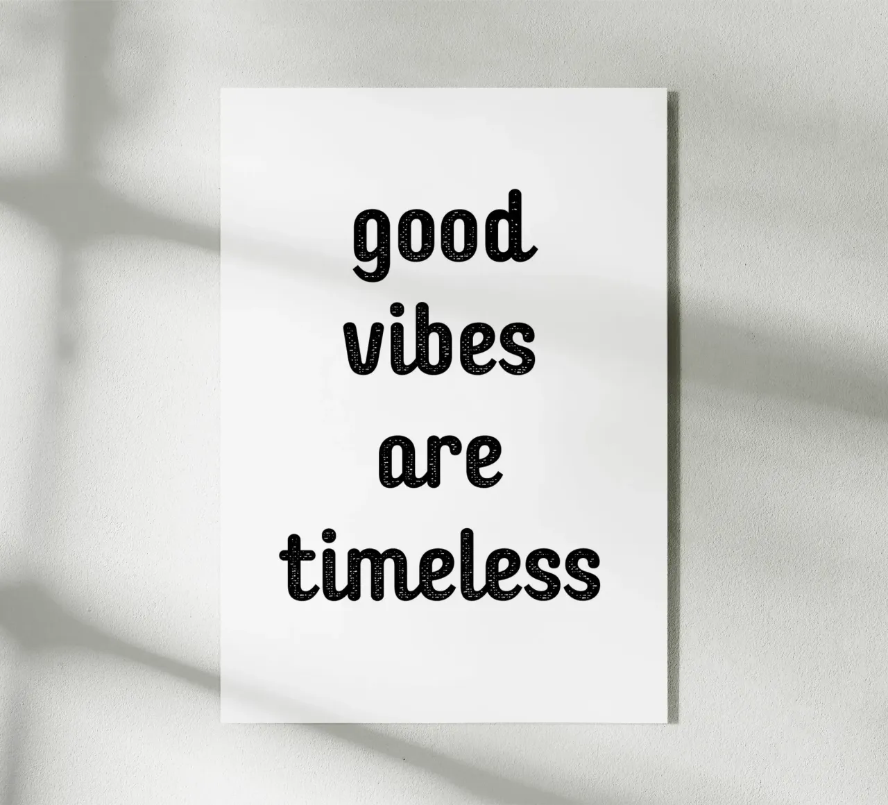 Good vibes are timeless plexiglass da Quotes on walls