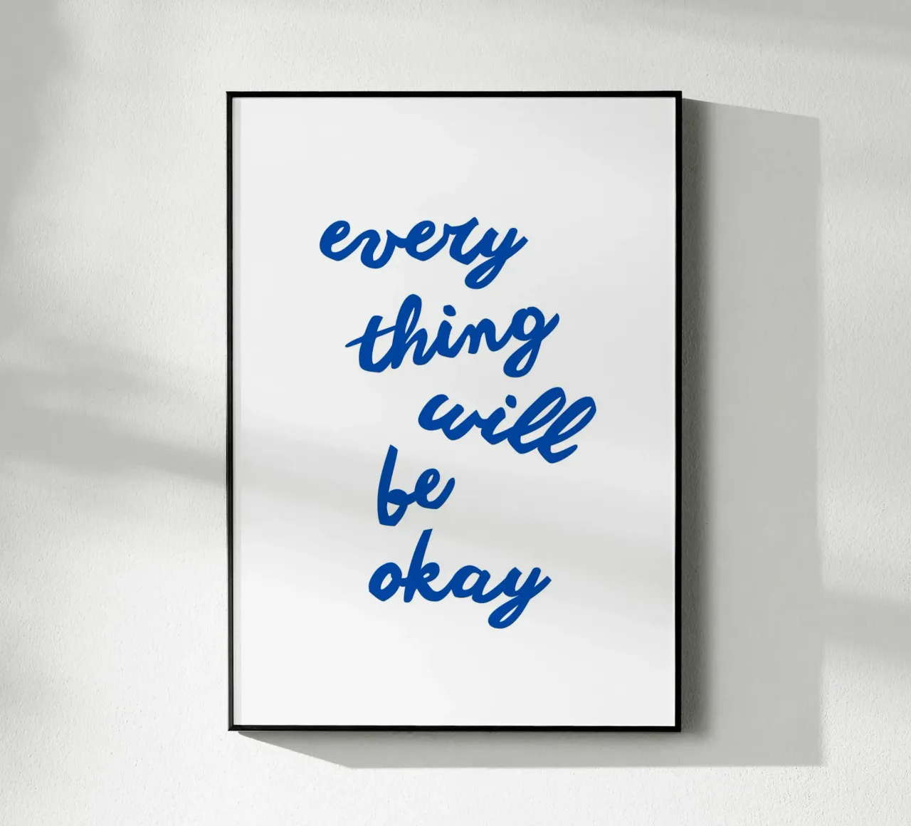 Everything will be okay plexiglass da Quotes on walls