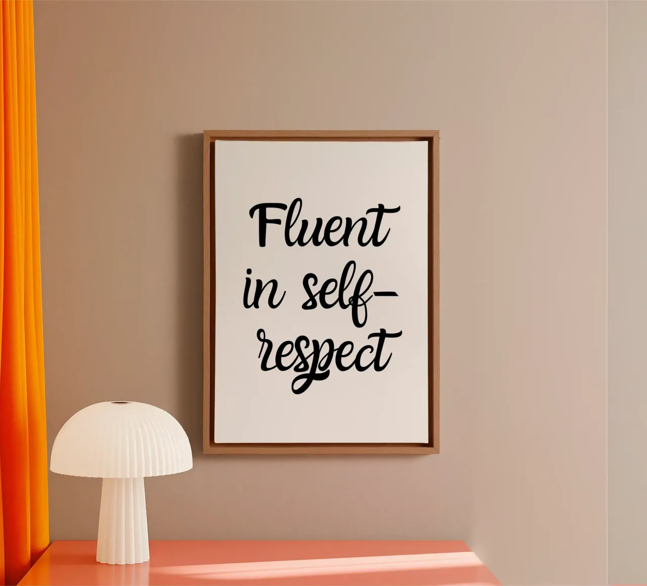 Fluent in self-respect tela da Quotes on walls