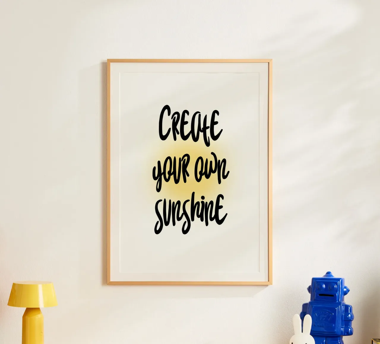 Create your own sunshine carta hahnemühle da Quotes on walls