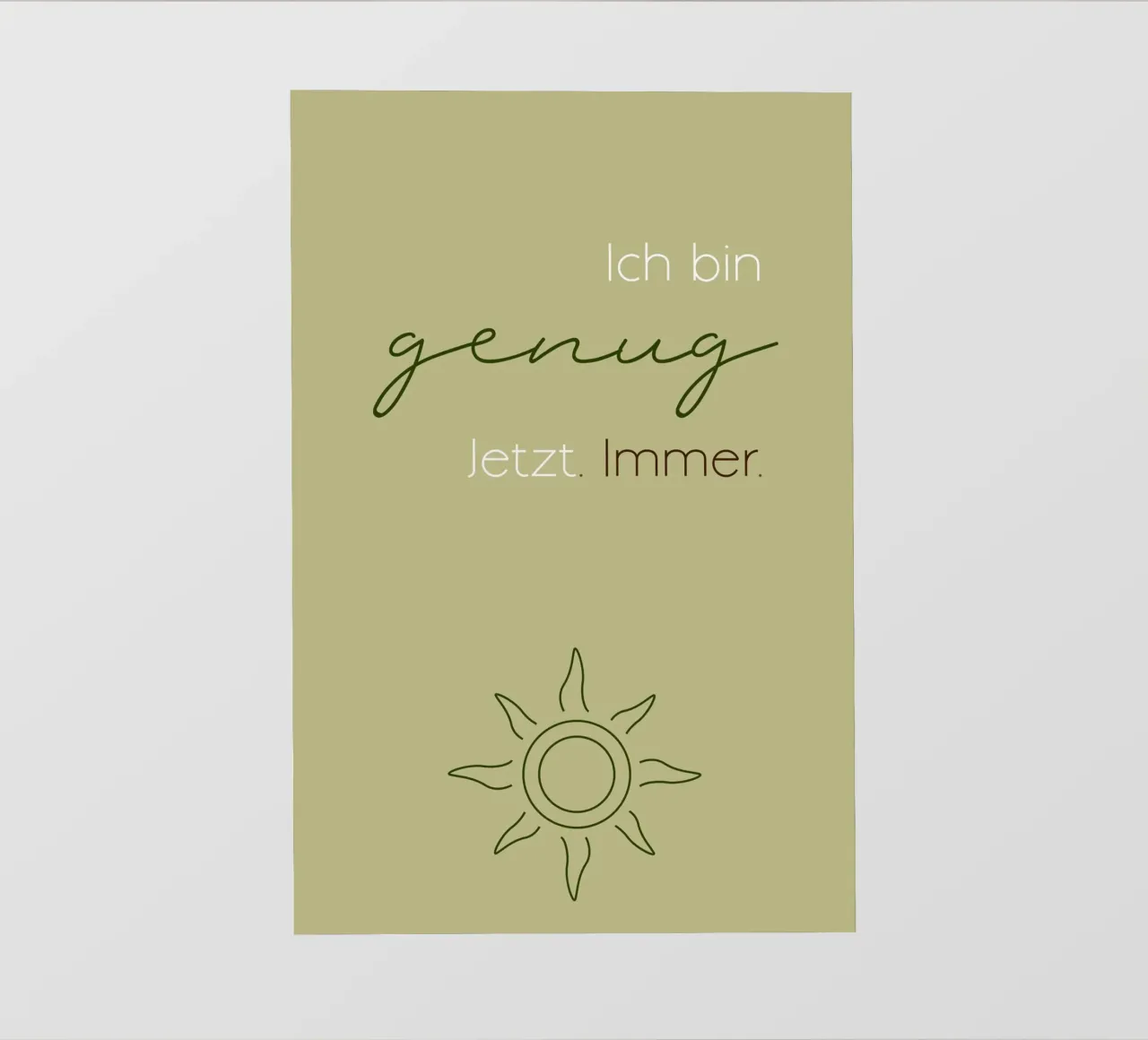 Ich bin genug - Minimal Boho Line Art pellicola backlit da Spruch drauf!