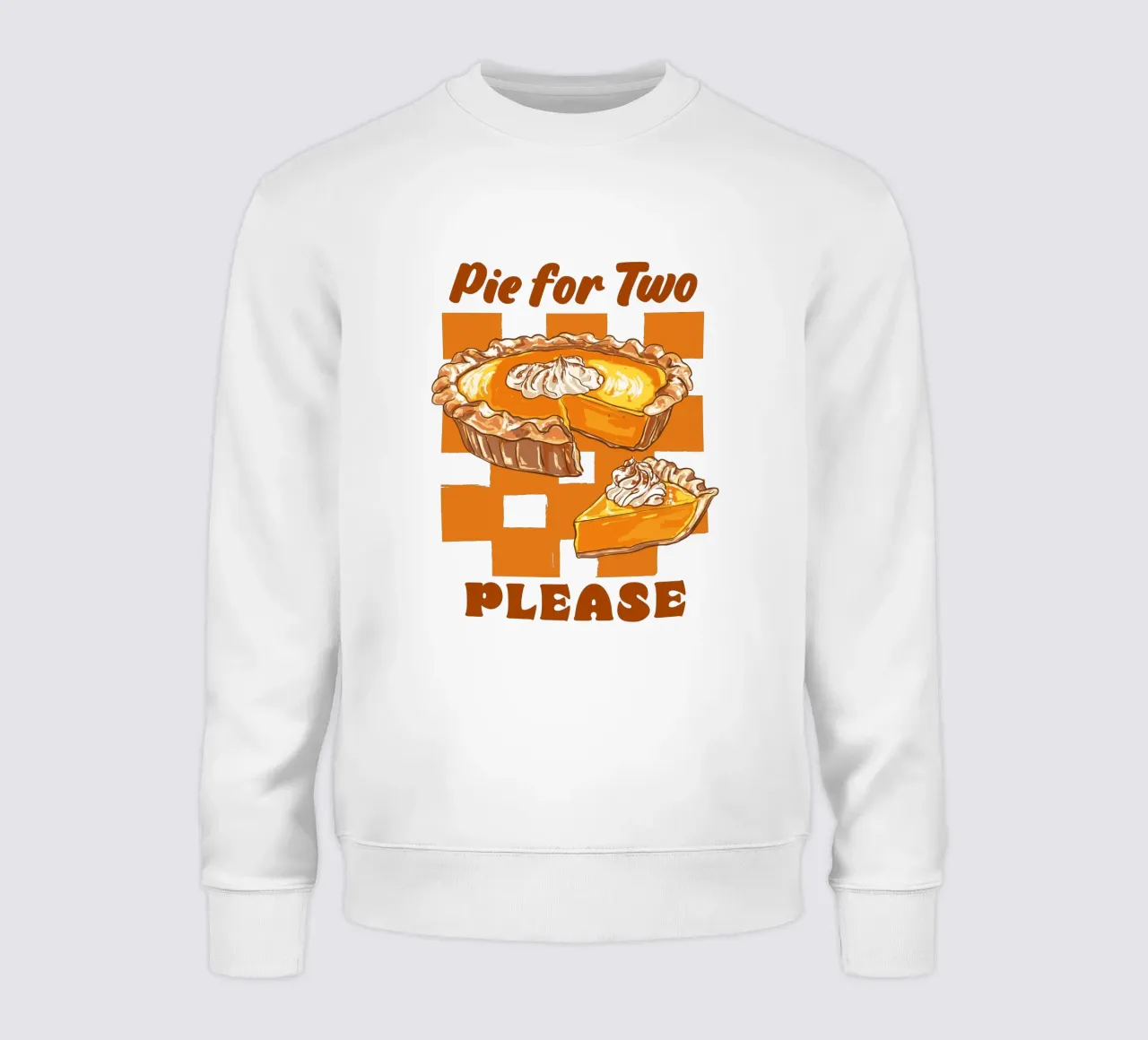 Retro Pie for Two Please sweatshirt by EDMPROJECT