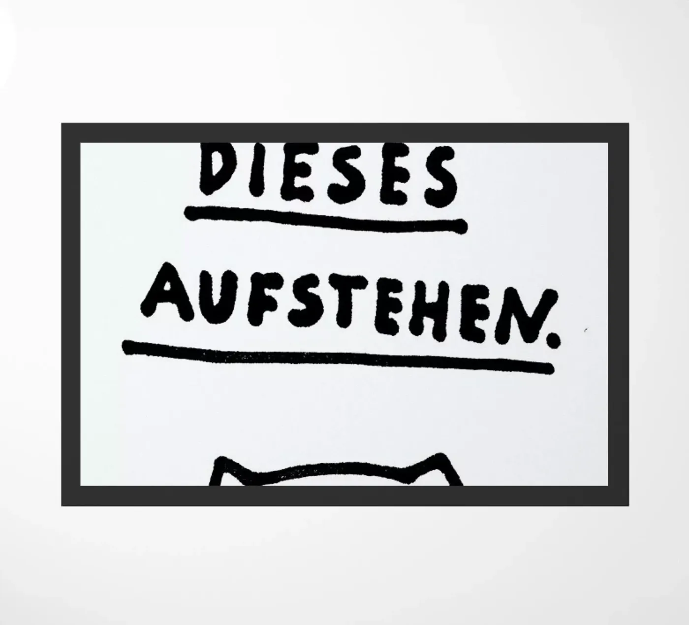 Aufstehen doormat by Herzette