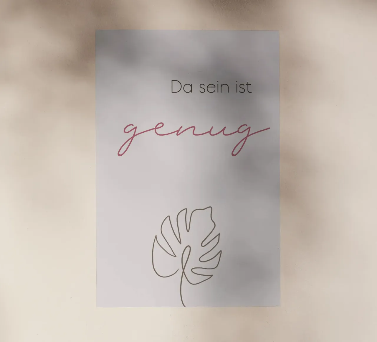 Da sein ist genug - Minimal Boho Line Art pellicola backlit da Spruch drauf!