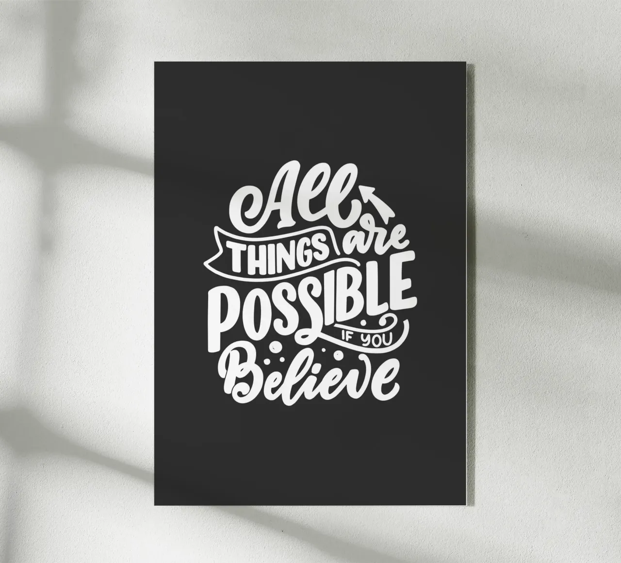 ALL THINGS ARE POSSIBLE plexiglass da ARTEVO