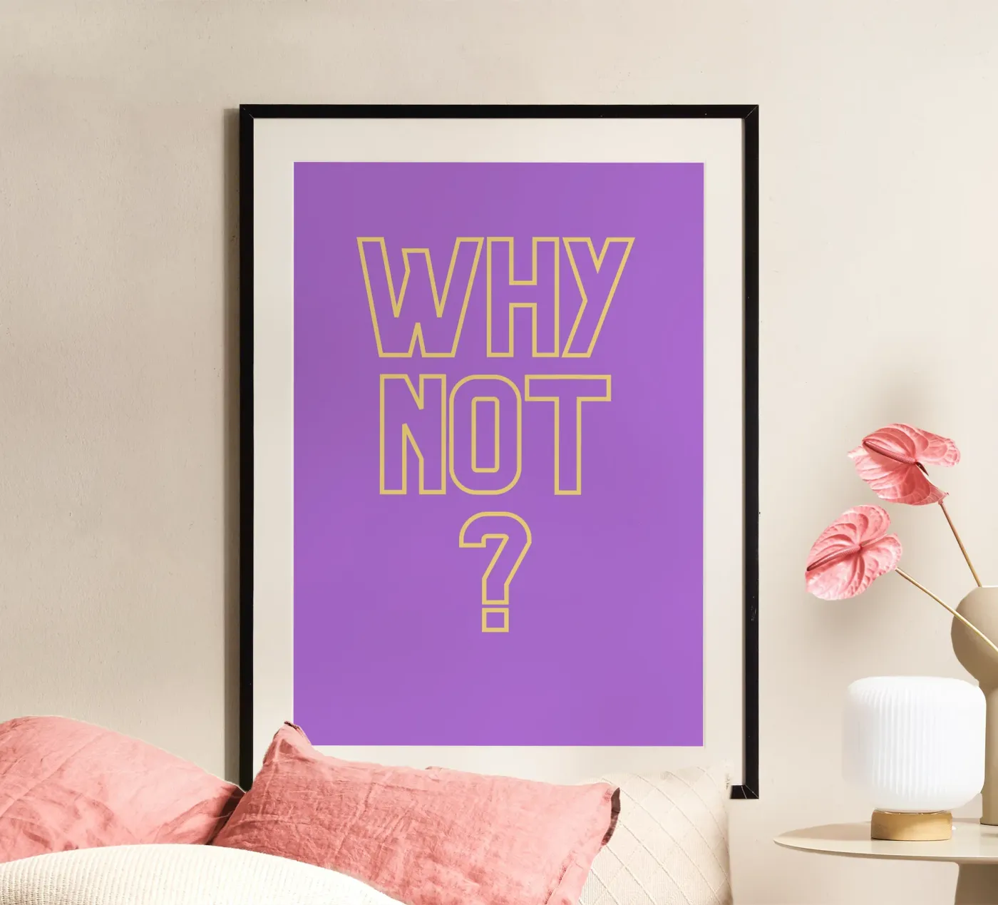 Why not? Poster von isabels_wunderwelt_digital_art