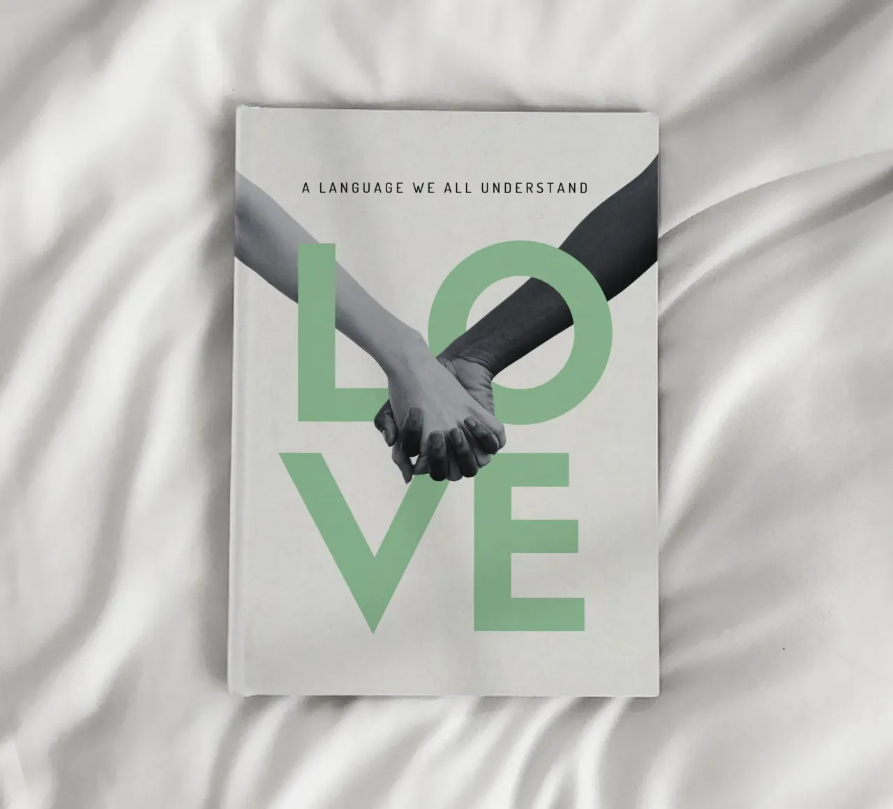 A LANGUAGE WE ALL UNDERSTAND notebook by ARTEVO