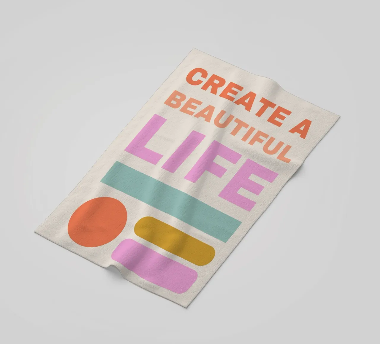 CREATE A BEAUTIFUL LIFE telo mare da ARTEVO