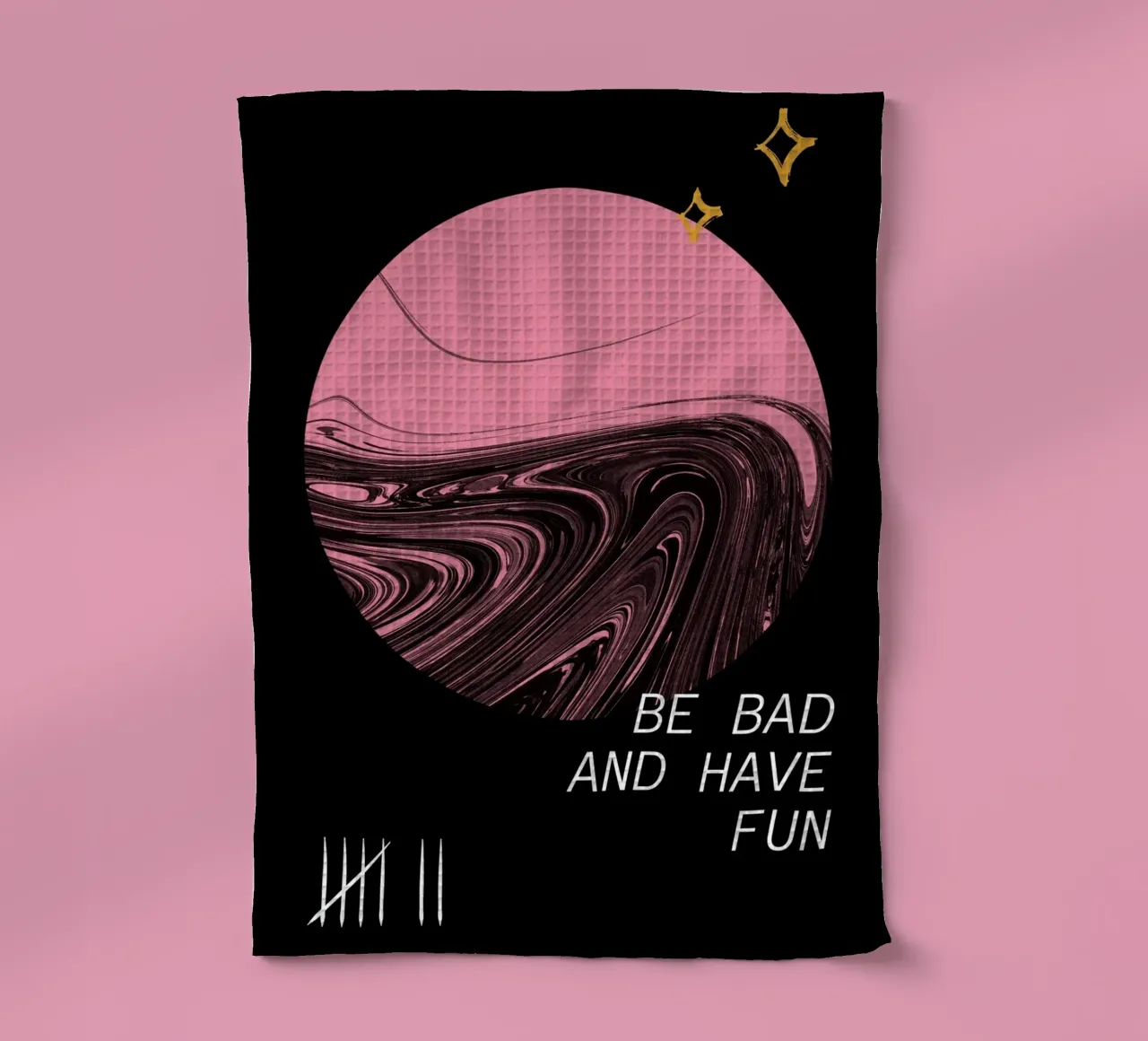 BE BAD AND HAVE FUN canovaccio da cucina da ARTEVO