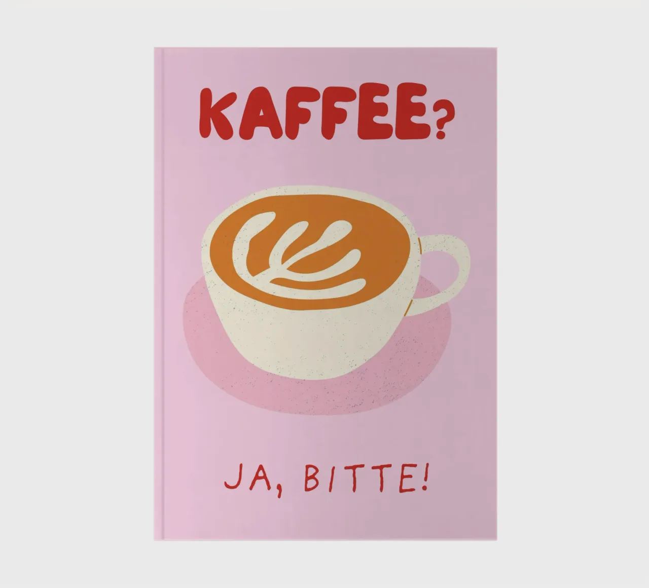 KAFFEE? JA, BITTE! notebook by ARTEVO
