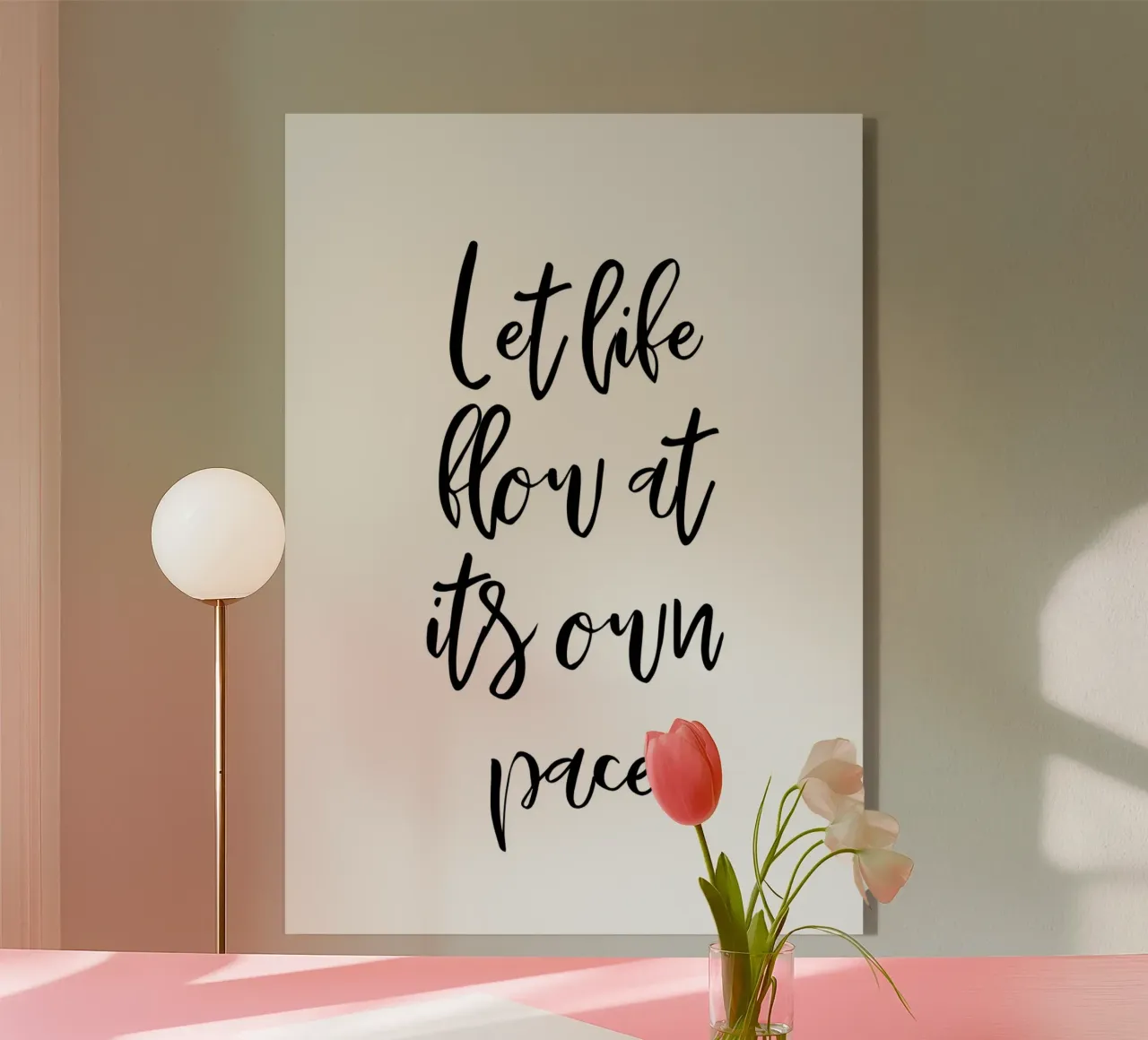 Let life flow at its own pace plexiglass da Quotes on walls