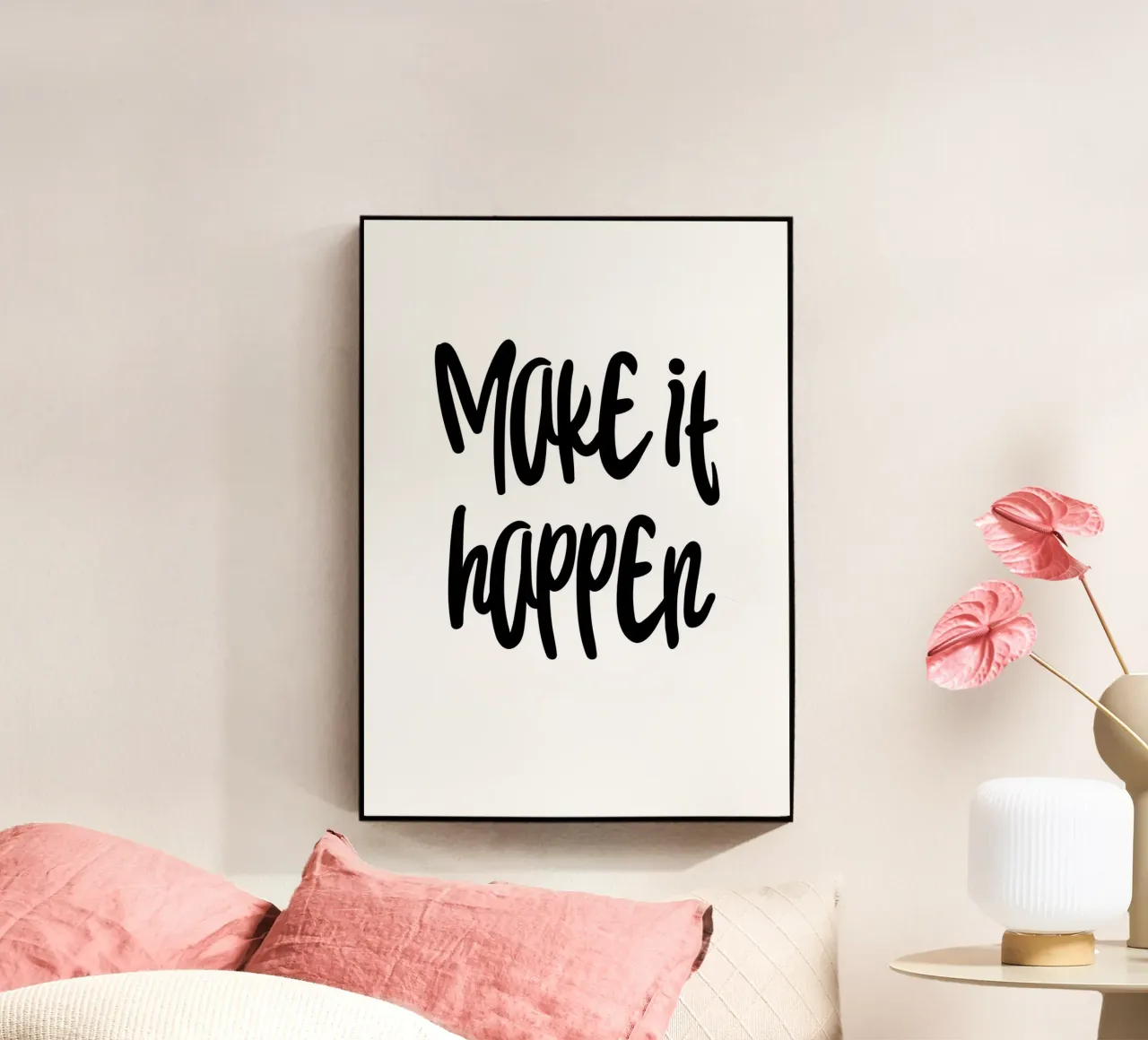 Make it happen plexiglass da Quotes on walls