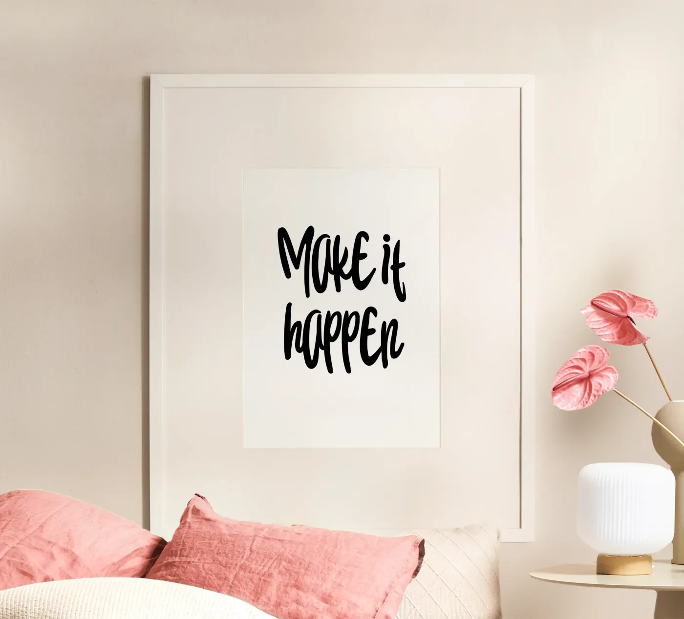 Make it happen poster da Quotes on walls