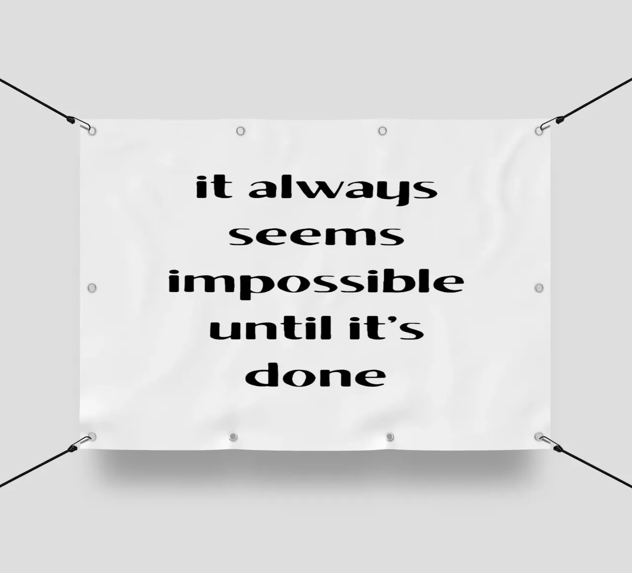 It always seems impossible until it's done telo in pvc da Quotes on walls