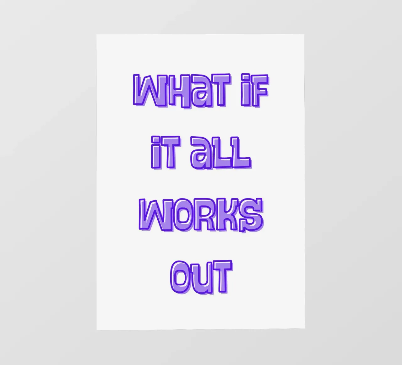 What if it all works out telo in pvc da Quotes on walls