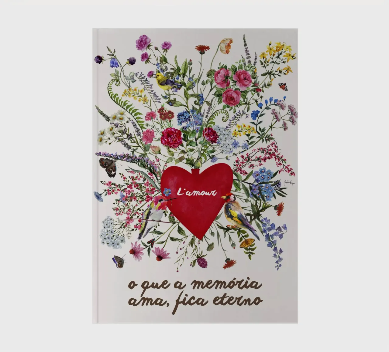 What memory loves is eternal notebook by Ana Paula Hoppe