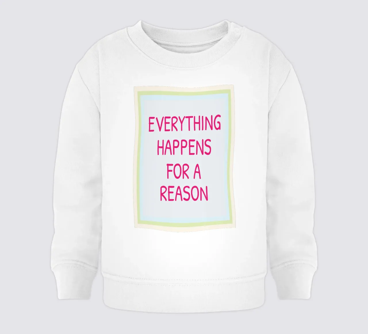 tutto accade per una ragione felpa neonato da Ramanda