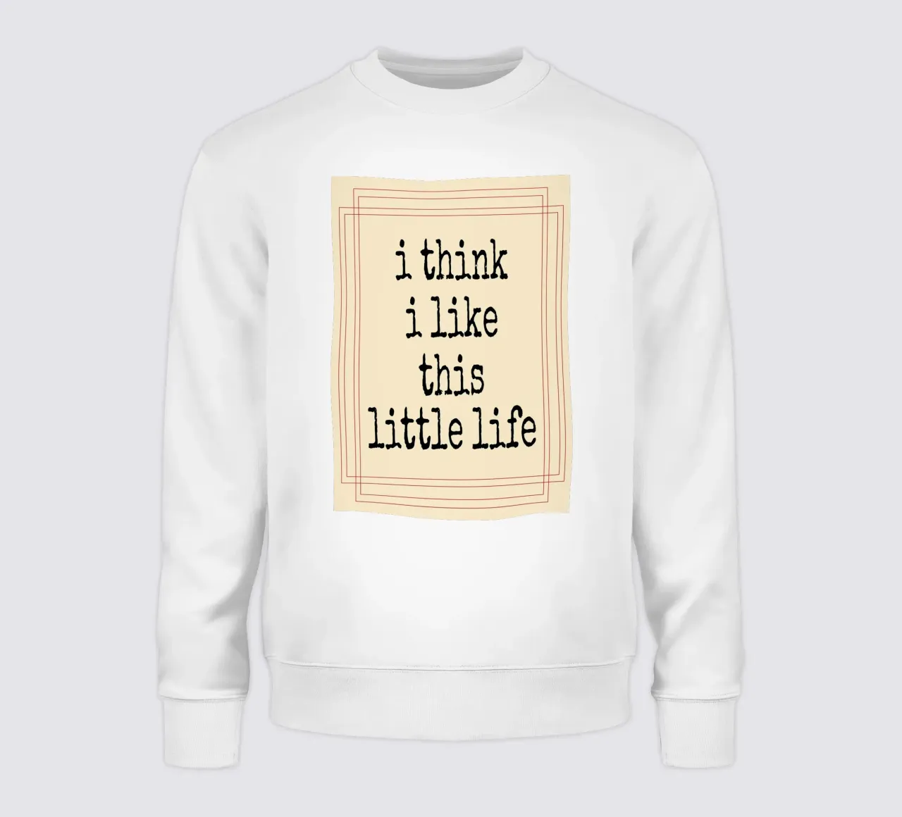 Credo che questa piccola vita mi piaccia felpa da Ramanda