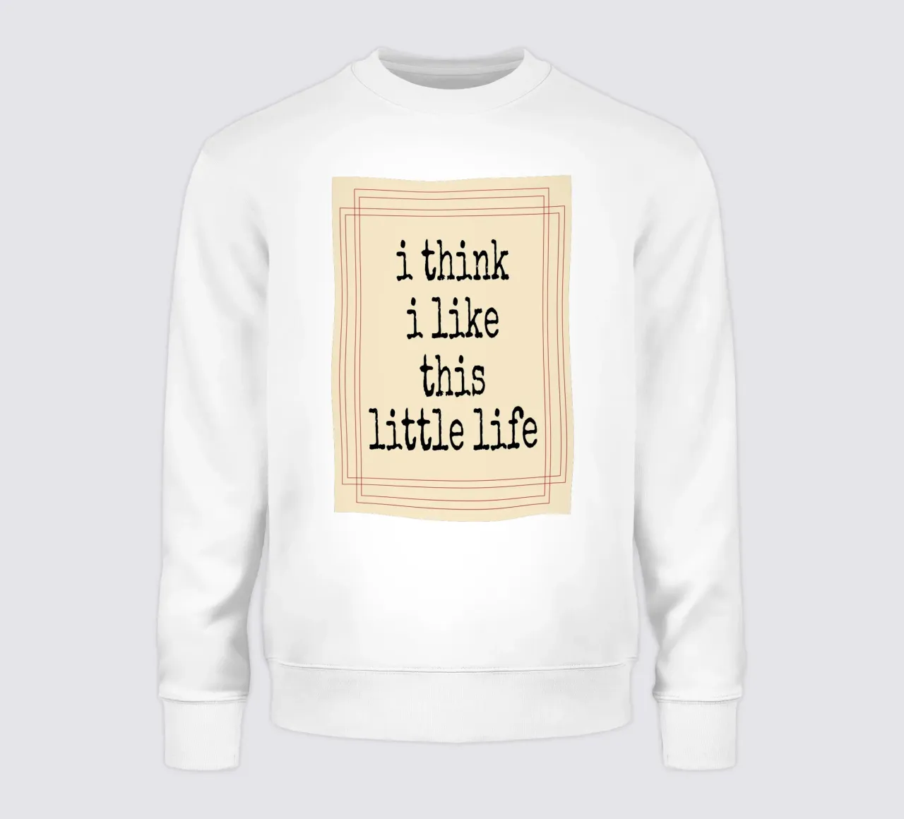 Credo che questa piccola vita mi piaccia felpa da Ramanda