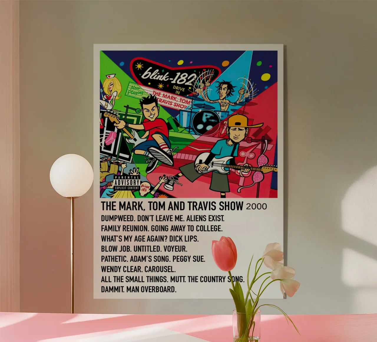 Blink 182 The Mark,Tom And Travis Show plexiglass da Brook Soul King