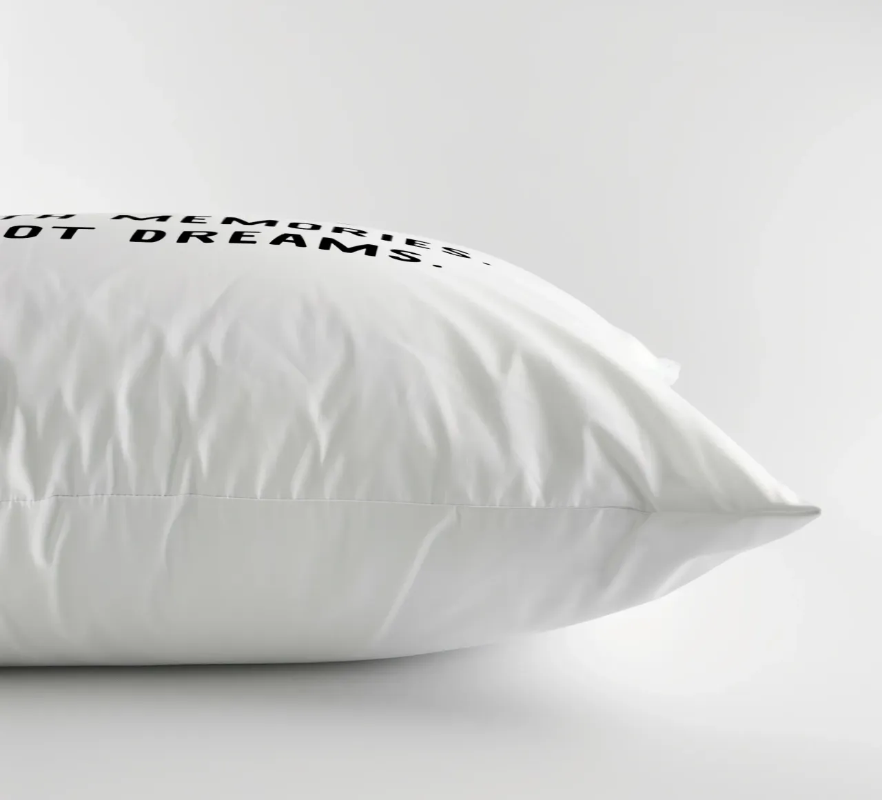 The goal is to die with memories, not dreams, motivation cuscino da RB-Quotes