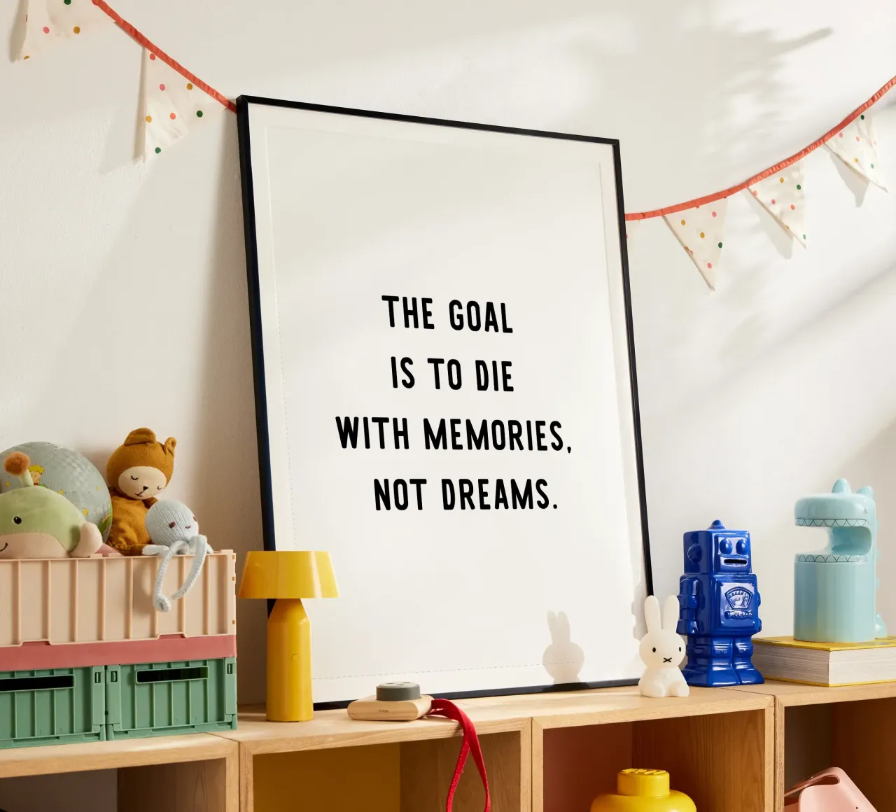 The goal is to die with memories, not dreams, motivation carta hahnemühle da RB-Quotes