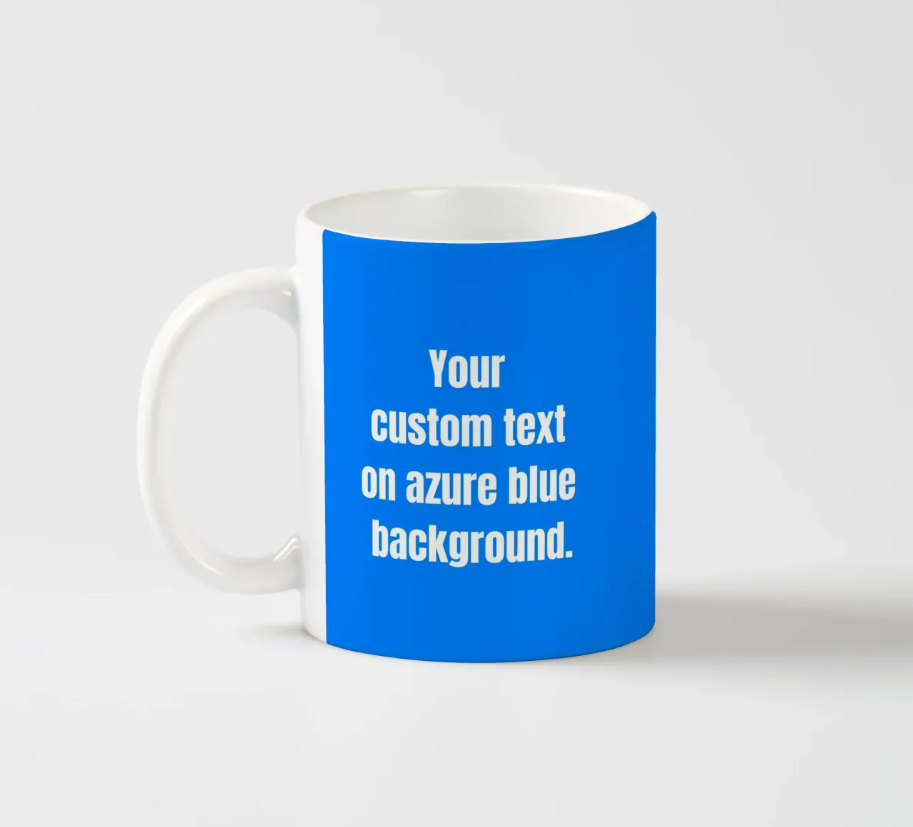 Custom text on azure blue background tazza in ceramica da RB-Quotes