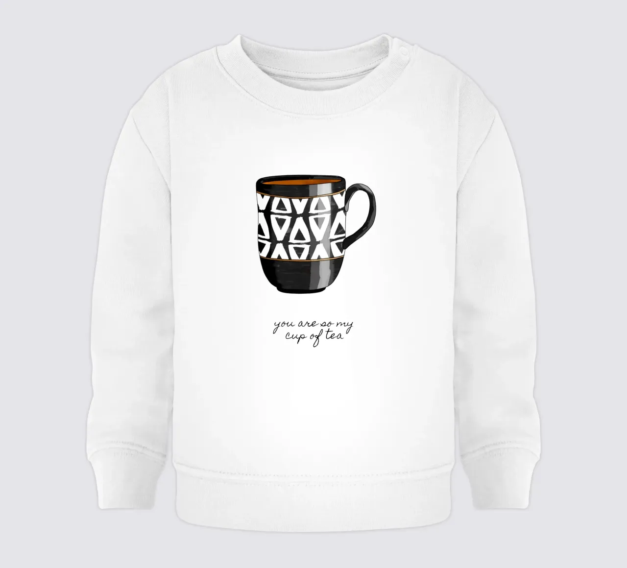 Sei proprio la mia tazza di tè felpa neonato da Orara Studio