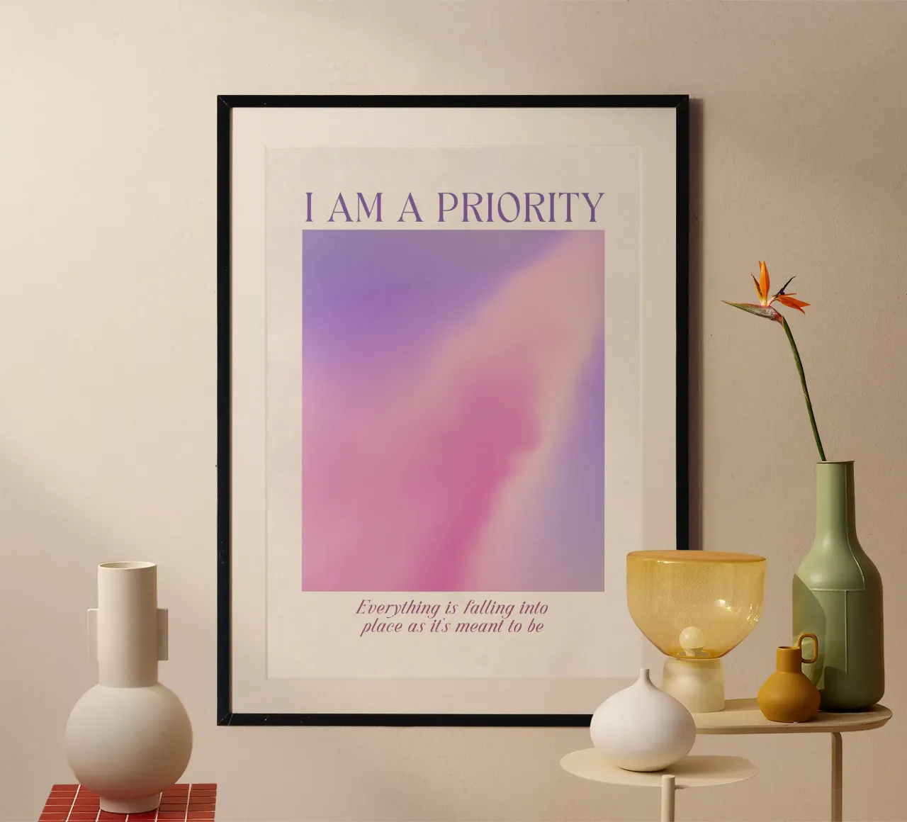 I AM A PRIORITY poster by ARTEVO