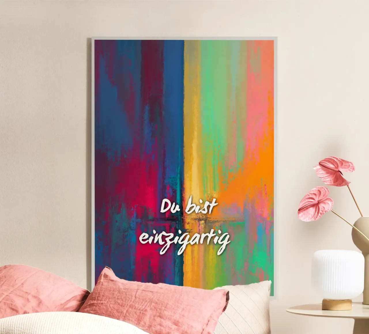 DU BIST EINZIGARTIG acrylic glass by ARTEVO