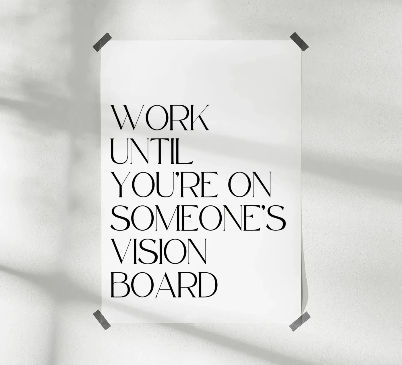 Work Until poster de QuoteFrame