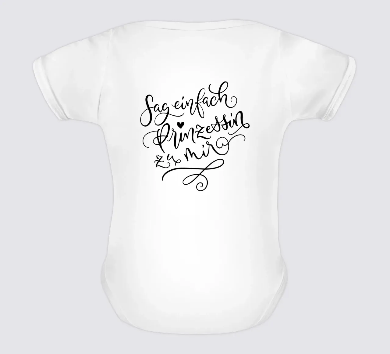 Sag einfach Prinzessin zu mir. Lustiger Spruch. Lettering Kurzarm Babybody von CalliLetters