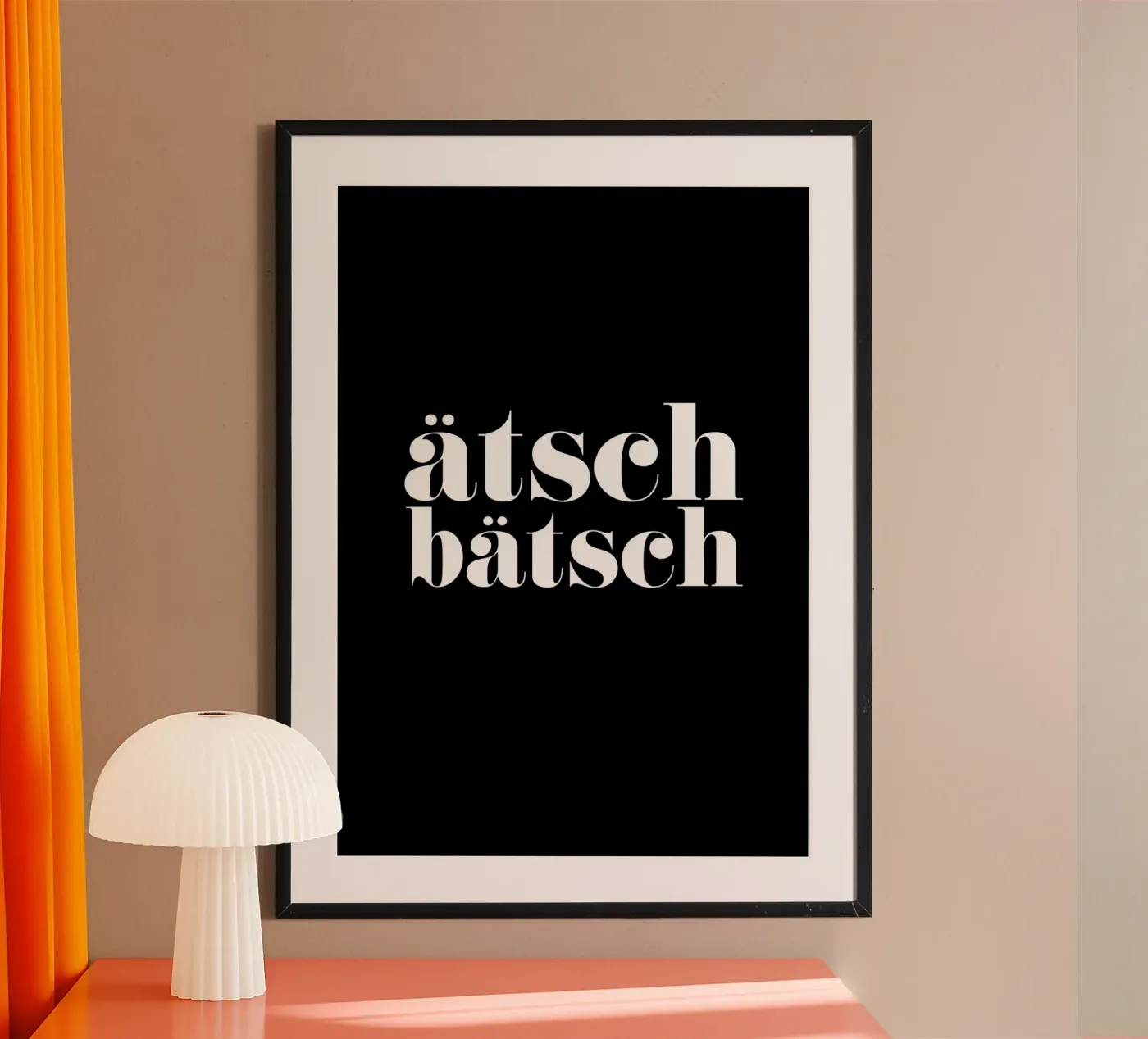 ätsch bätsch Poster von kathrin-krieter