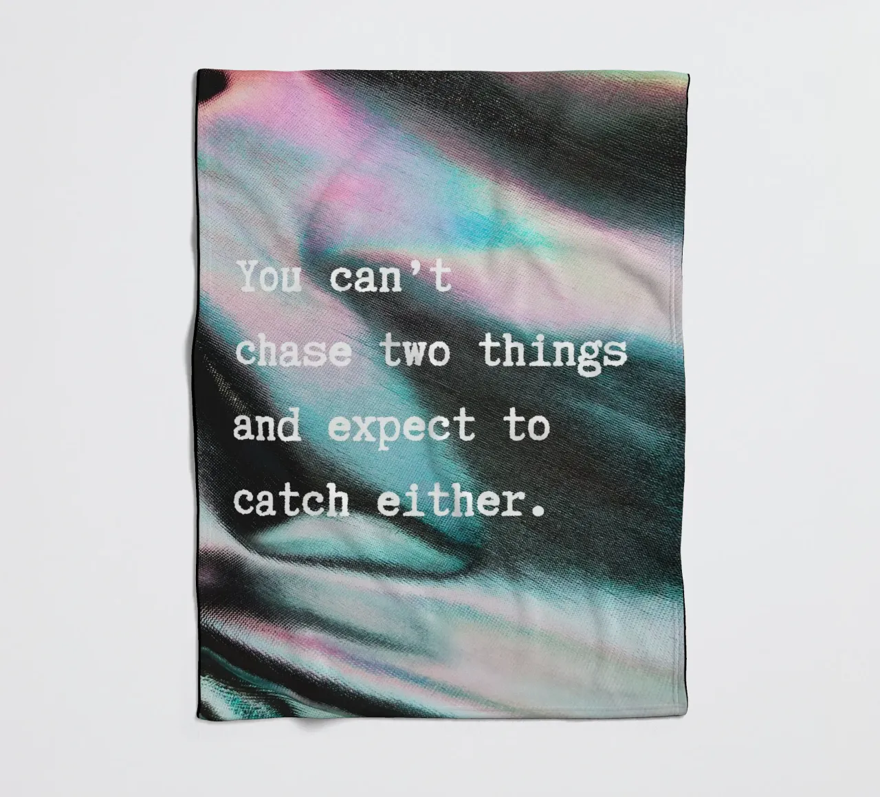 YOU CAN‘T CHASE TWO THINGS coperta in pile da ARTEVO