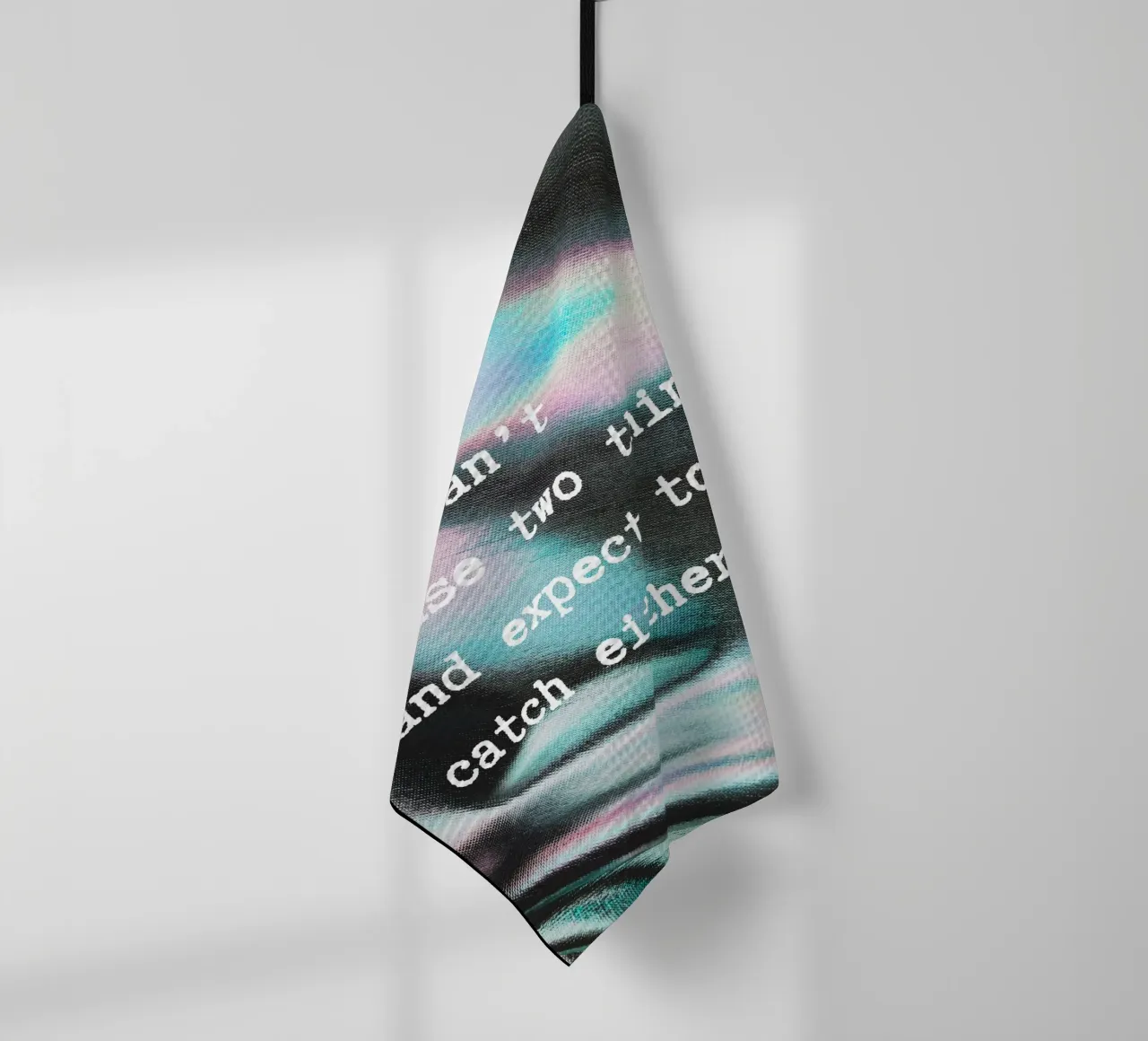 YOU CAN‘T CHASE TWO THINGS canovaccio da cucina da ARTEVO