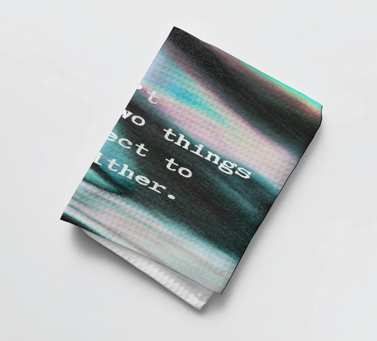 YOU CAN‘T CHASE TWO THINGS canovaccio da cucina da ARTEVO