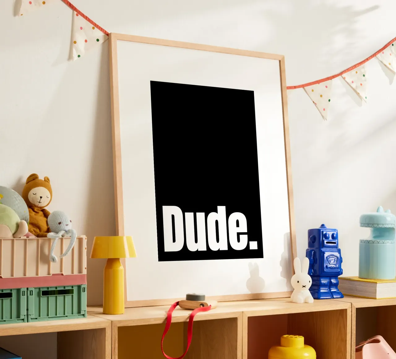 DUDE. poster by BAWA