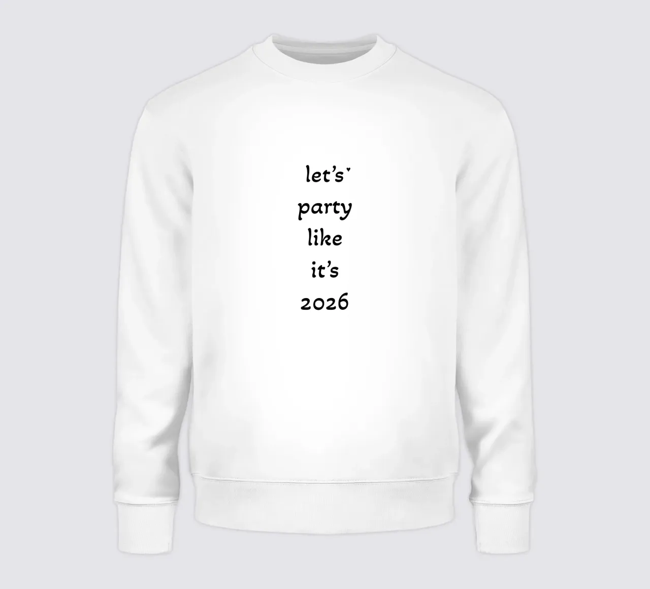 Let's party like it's 2026 felpa da typolover