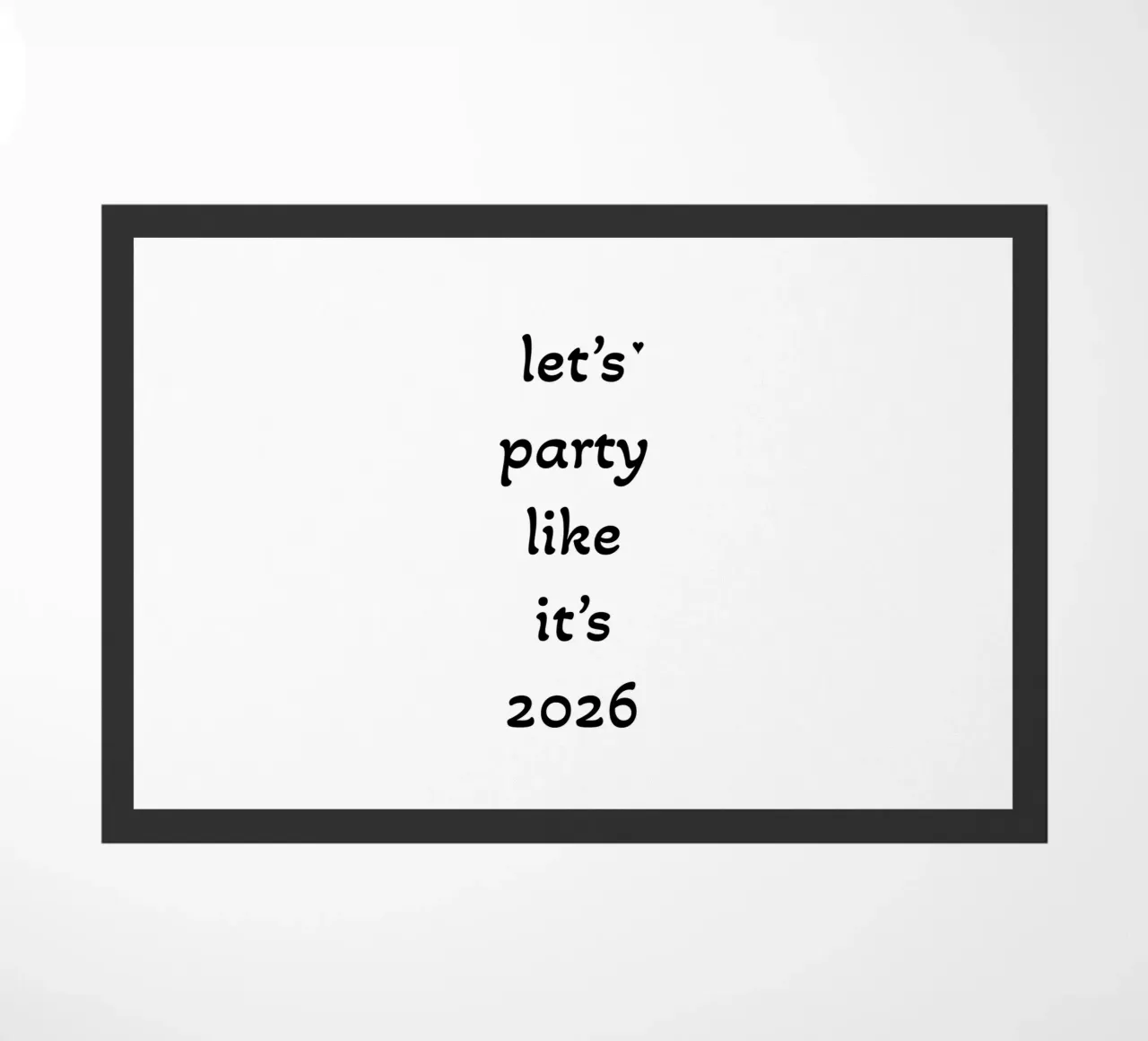 Let's party like it's 2026 zerbino da typolover