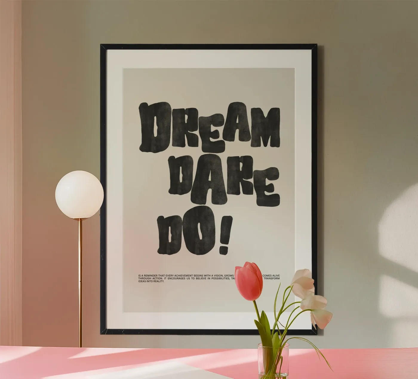 DREAM, DARE, DO! poster da BAWA